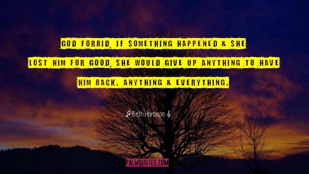 God Forbid quotes by Beth Harbison