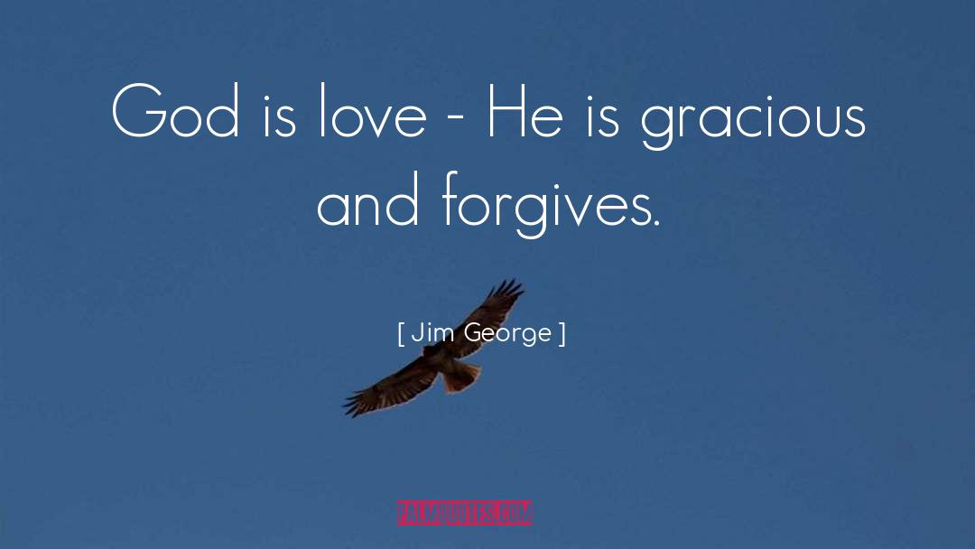 God Forgives Mistakes quotes by Jim George
