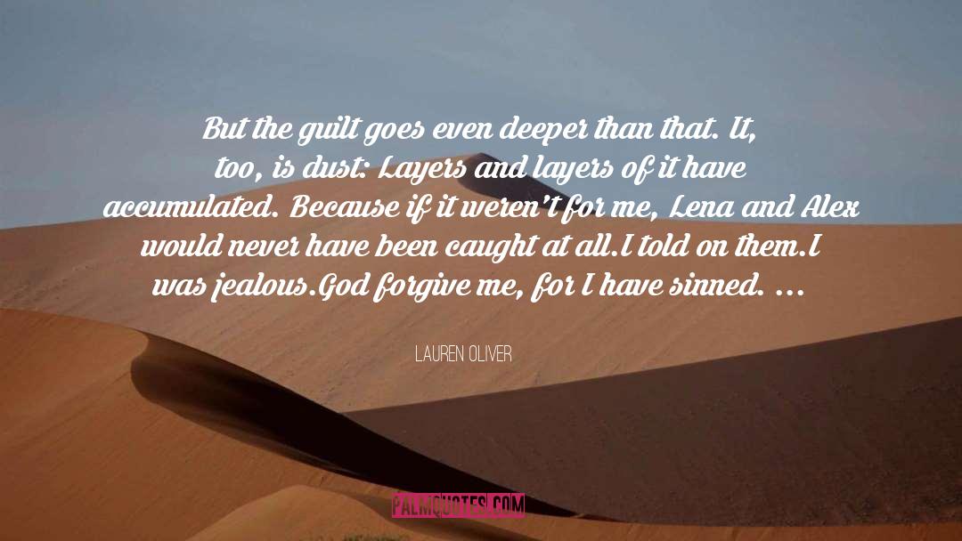 God Forgives quotes by Lauren Oliver