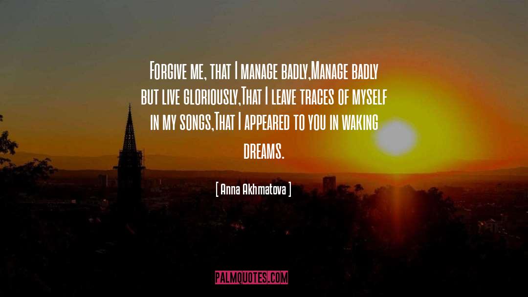 God Forgiving You quotes by Anna Akhmatova