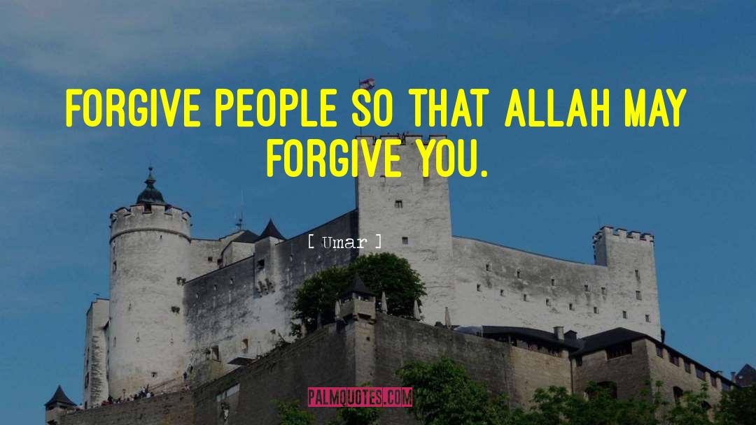 God Forgiving You quotes by Umar