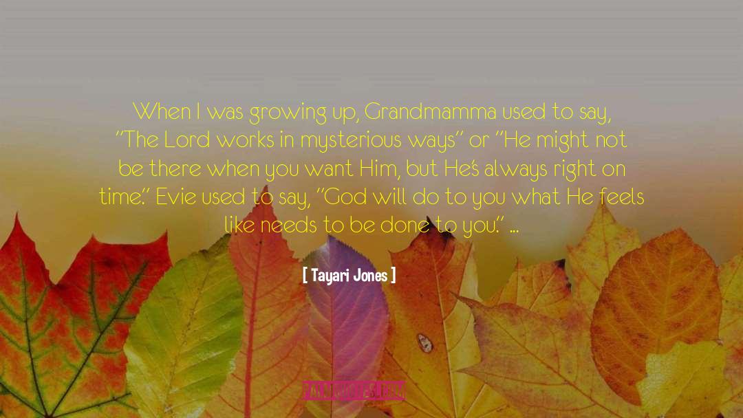 God Given Gift quotes by Tayari Jones