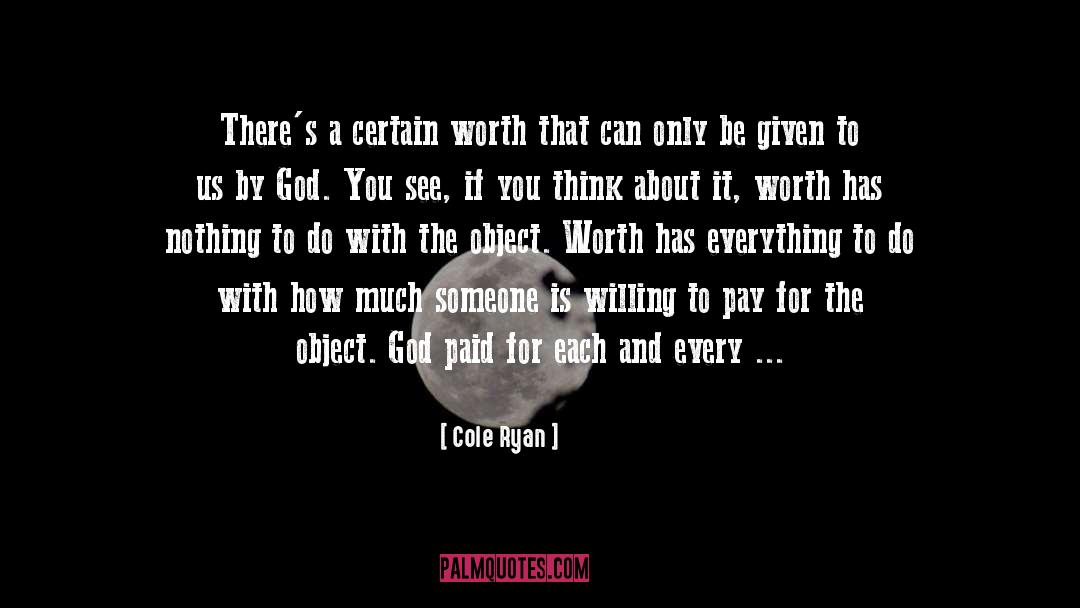 God Given Gift quotes by Cole Ryan