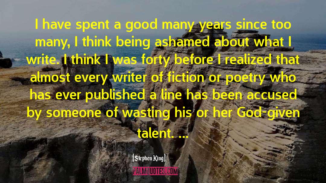 God Given Talents quotes by Stephen King