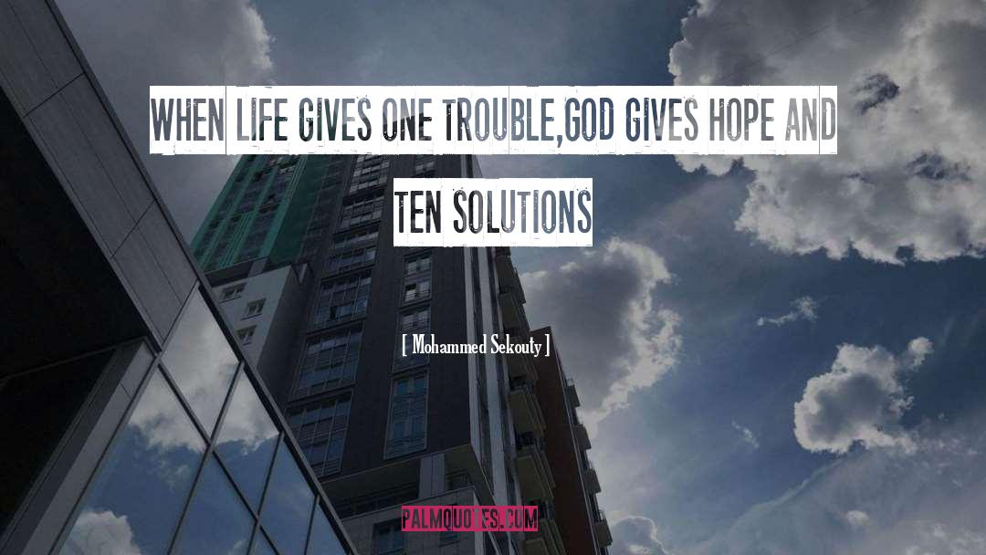 God Gives Opportunities quotes by Mohammed Sekouty