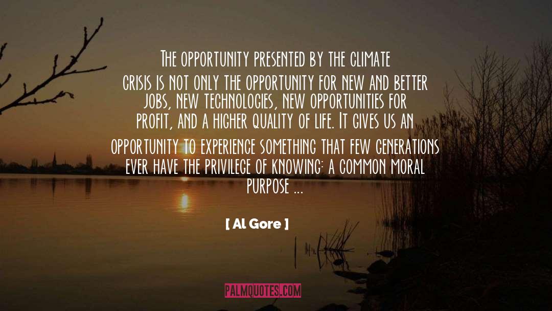 God Gives Opportunities quotes by Al Gore