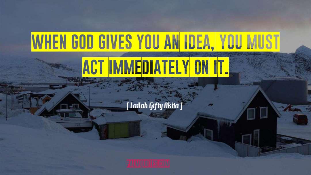 God Gives Opportunities quotes by Lailah Gifty Akita