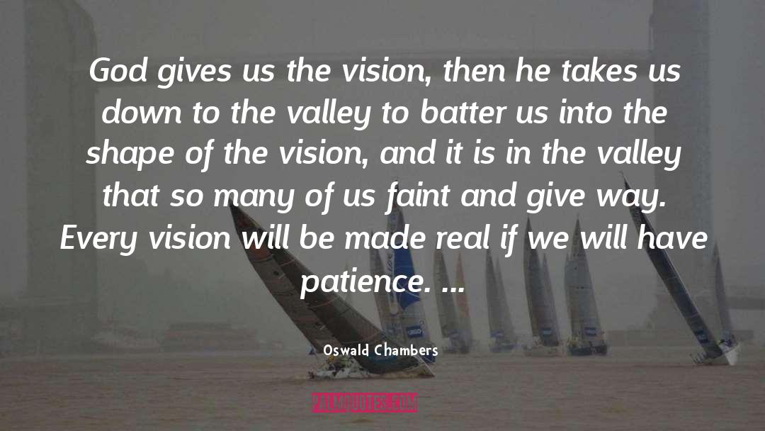 God Gives quotes by Oswald Chambers