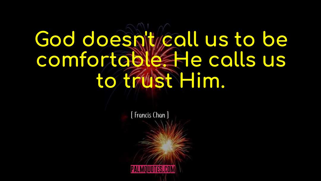 God Giving quotes by Francis Chan