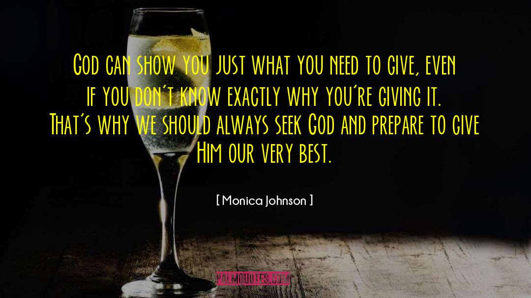 God Giving quotes by Monica Johnson