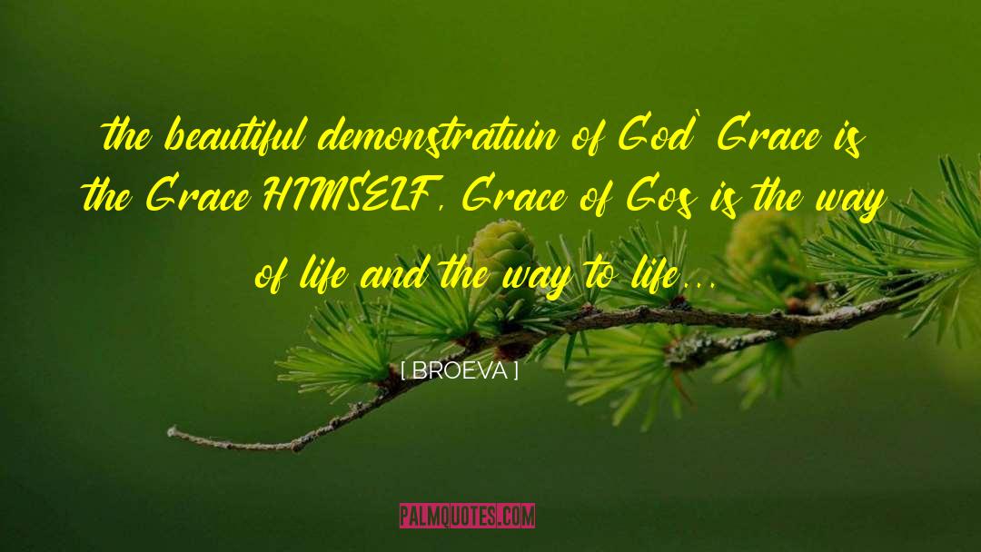 God Grace quotes by BROEVA
