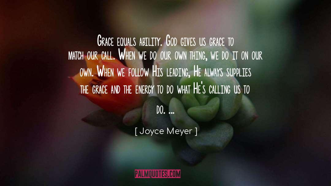 God Grace quotes by Joyce Meyer