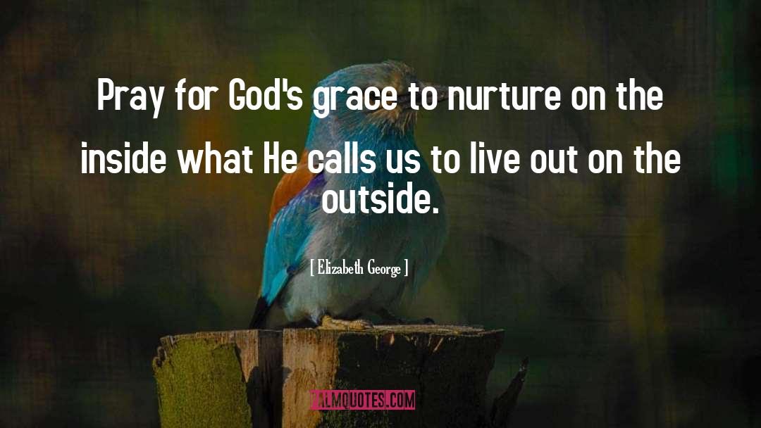 God Grace quotes by Elizabeth George