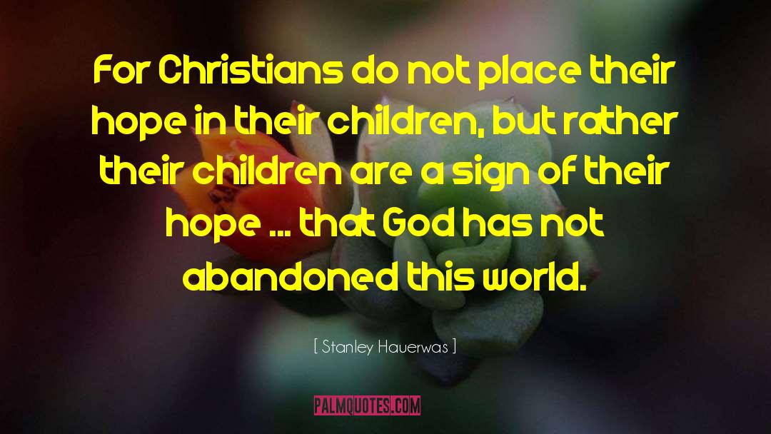 God Has A Plan quotes by Stanley Hauerwas