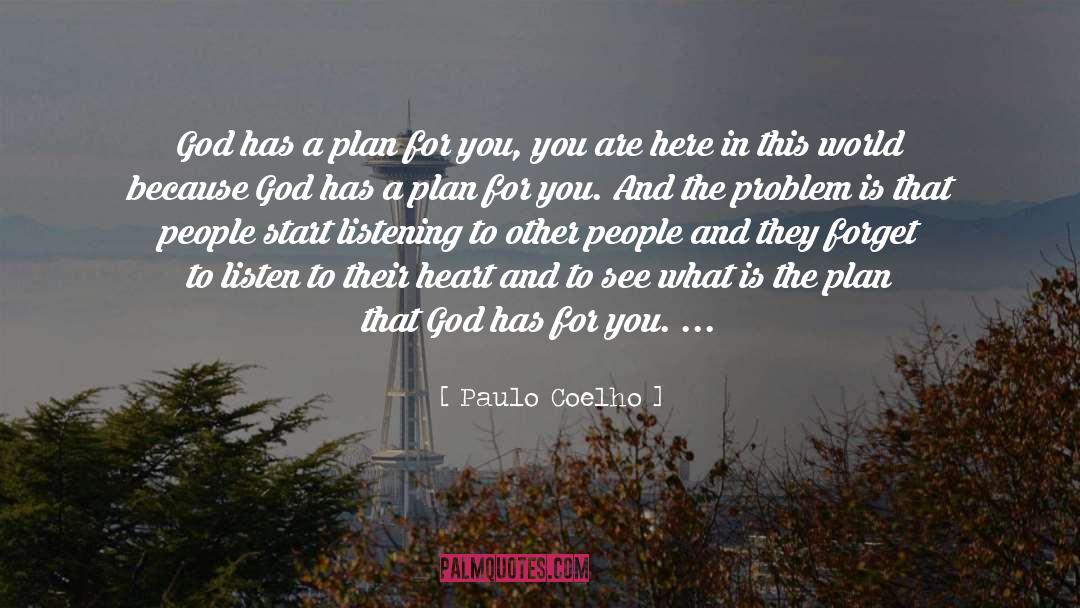 God Has A Plan quotes by Paulo Coelho