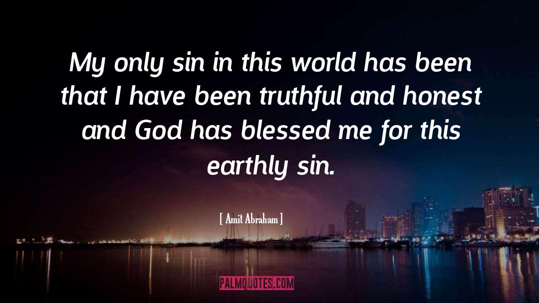 God Has Blessed Me quotes by Amit Abraham