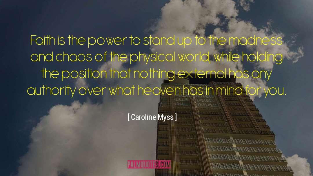 God Has Faith In You quotes by Caroline Myss