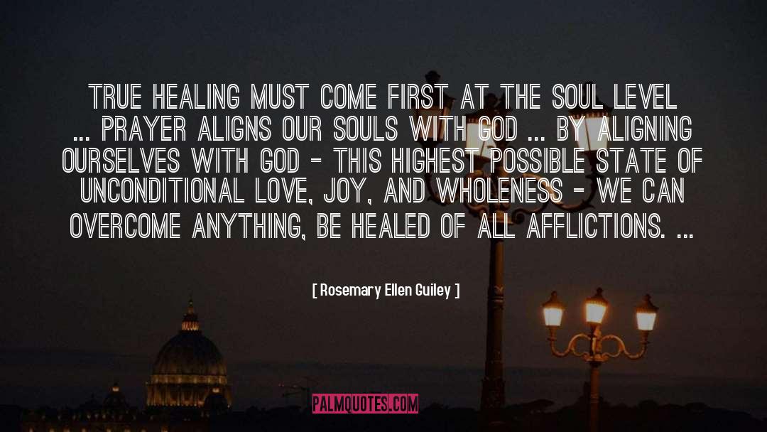 God Healing Prayer quotes by Rosemary Ellen Guiley
