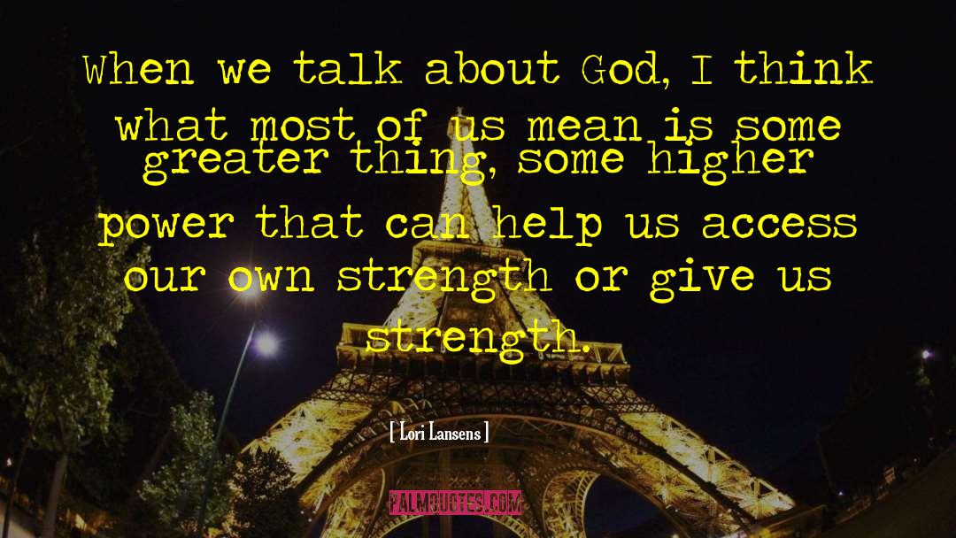 God Heals quotes by Lori Lansens