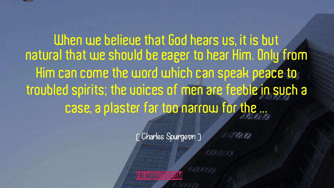 God Hears Our Prayers quotes by Charles Spurgeon