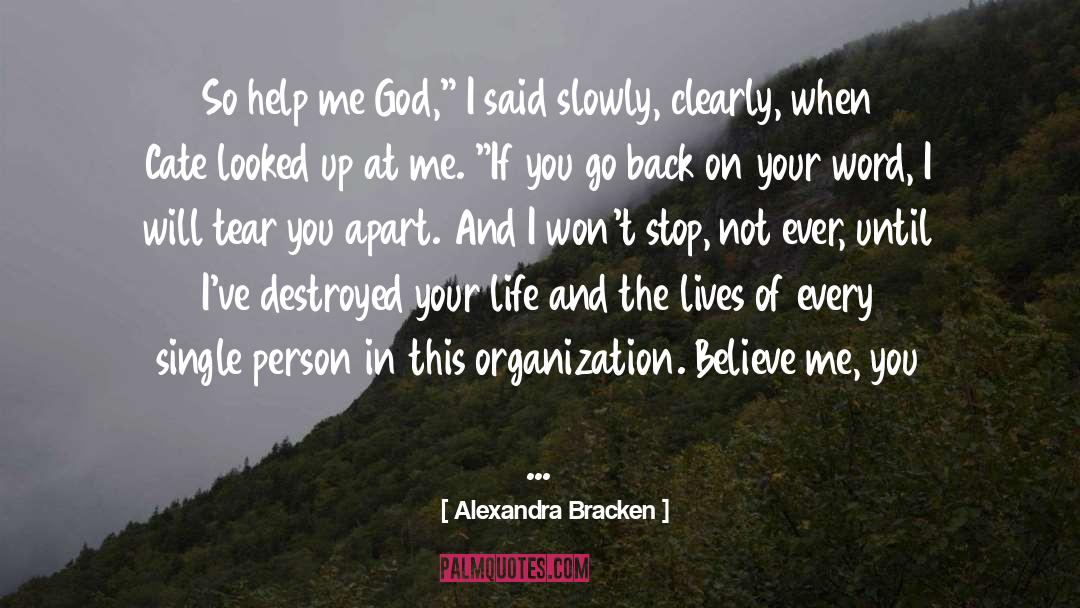God Help Me quotes by Alexandra Bracken