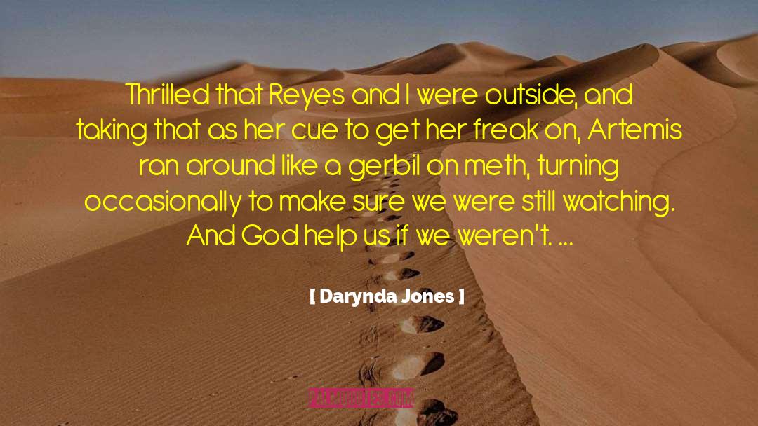 God Help Us quotes by Darynda Jones