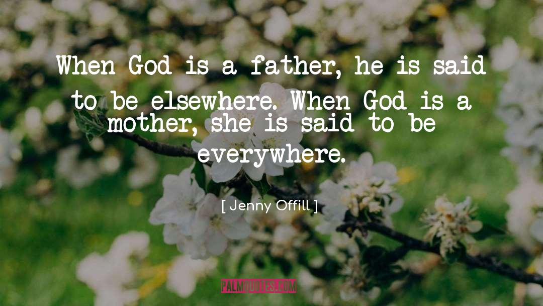 God Holiness quotes by Jenny Offill