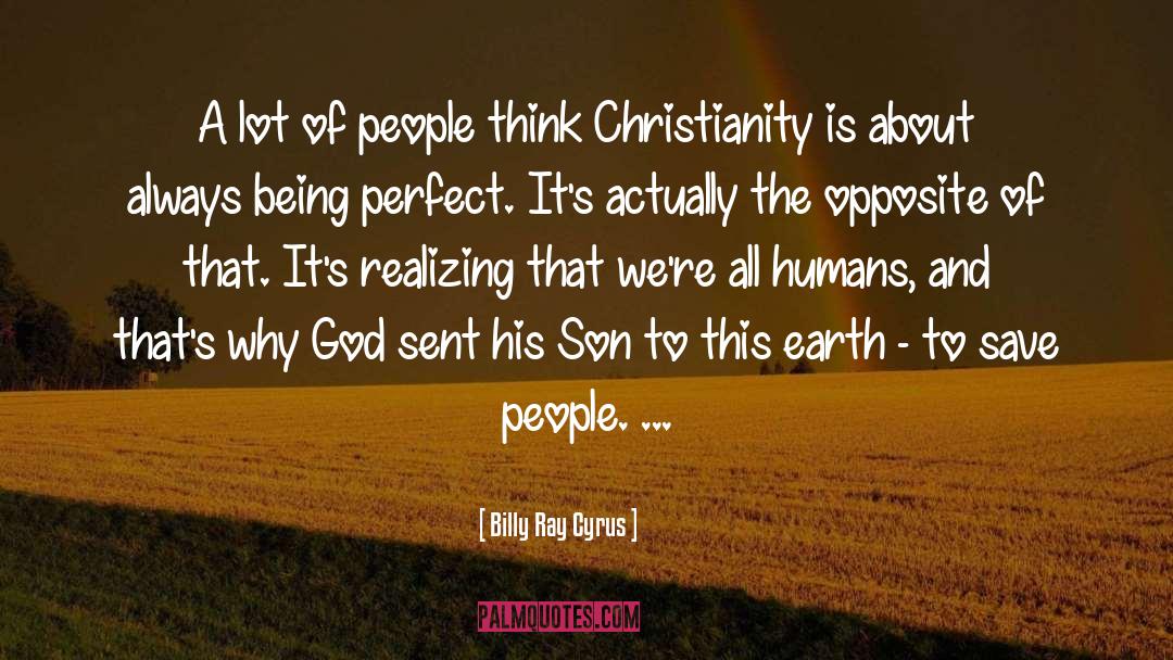 God Humanity quotes by Billy Ray Cyrus