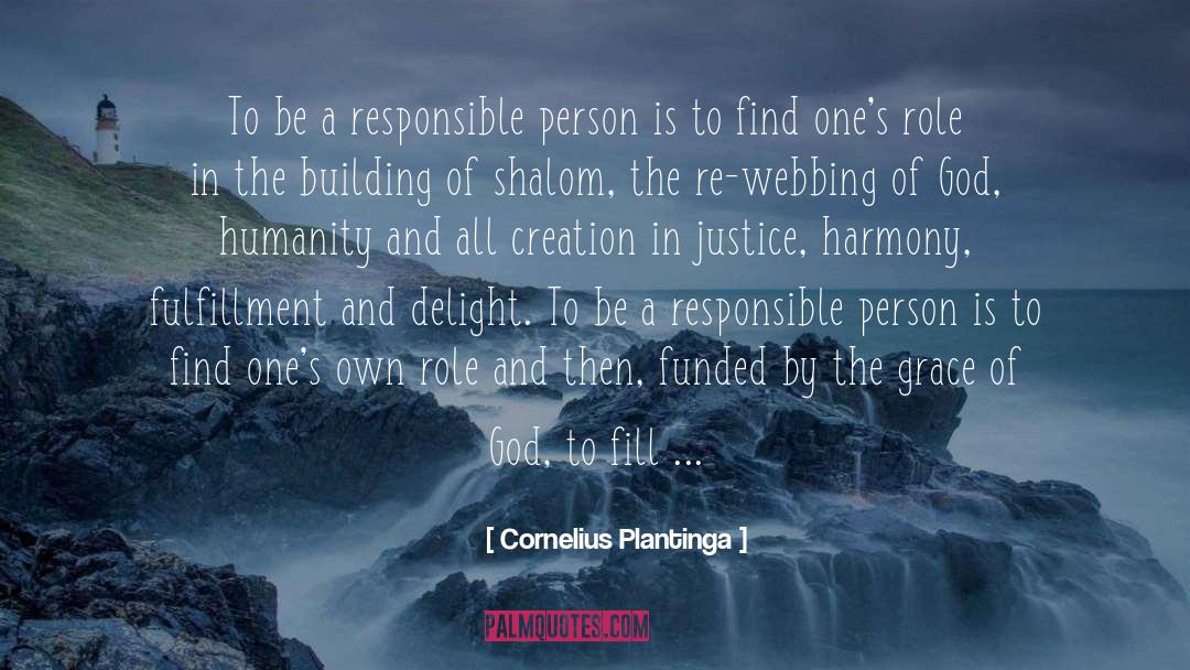 God Humanity quotes by Cornelius Plantinga