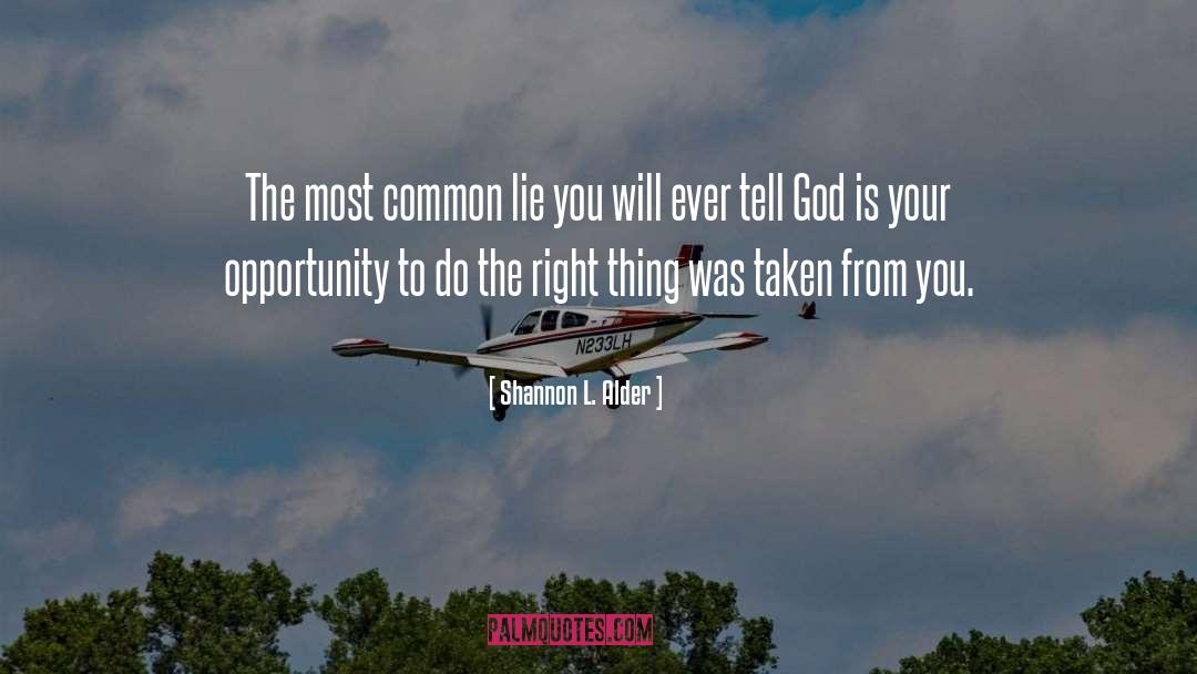 God Humanity quotes by Shannon L. Alder