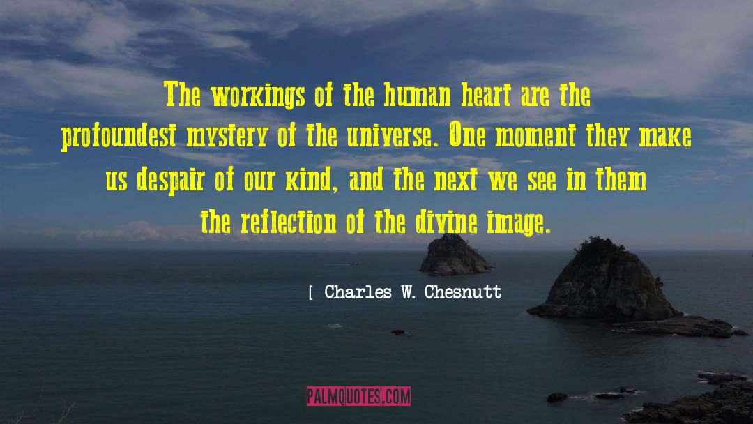 God Image quotes by Charles W. Chesnutt