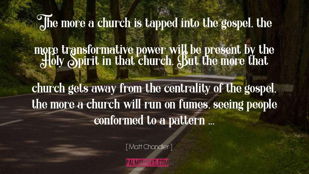 God Image quotes by Matt Chandler