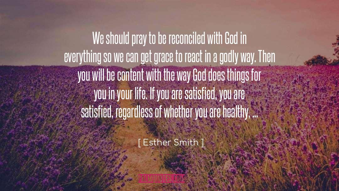 God In Everything quotes by Esther Smith