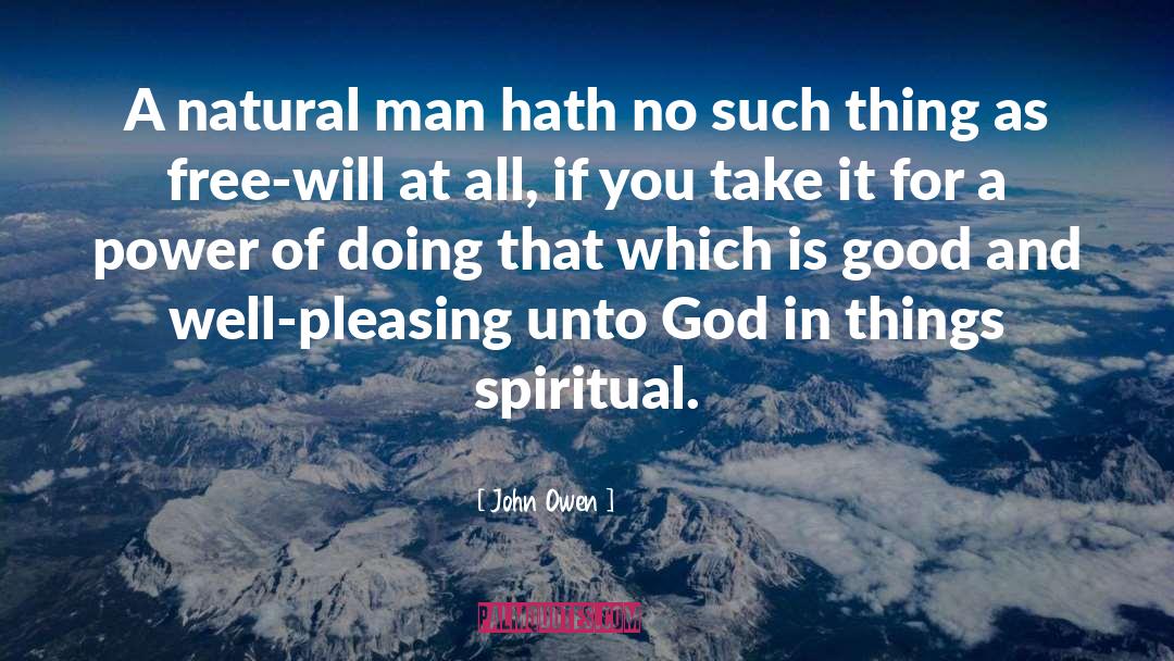 God In Everything quotes by John Owen