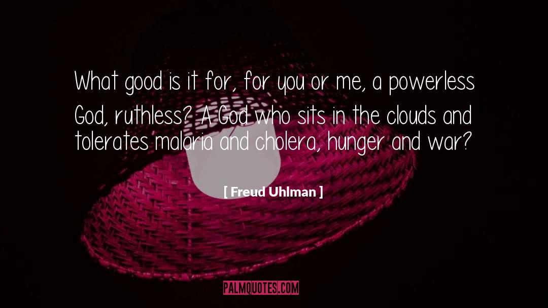 God Is A Good Provider quotes by Freud Uhlman