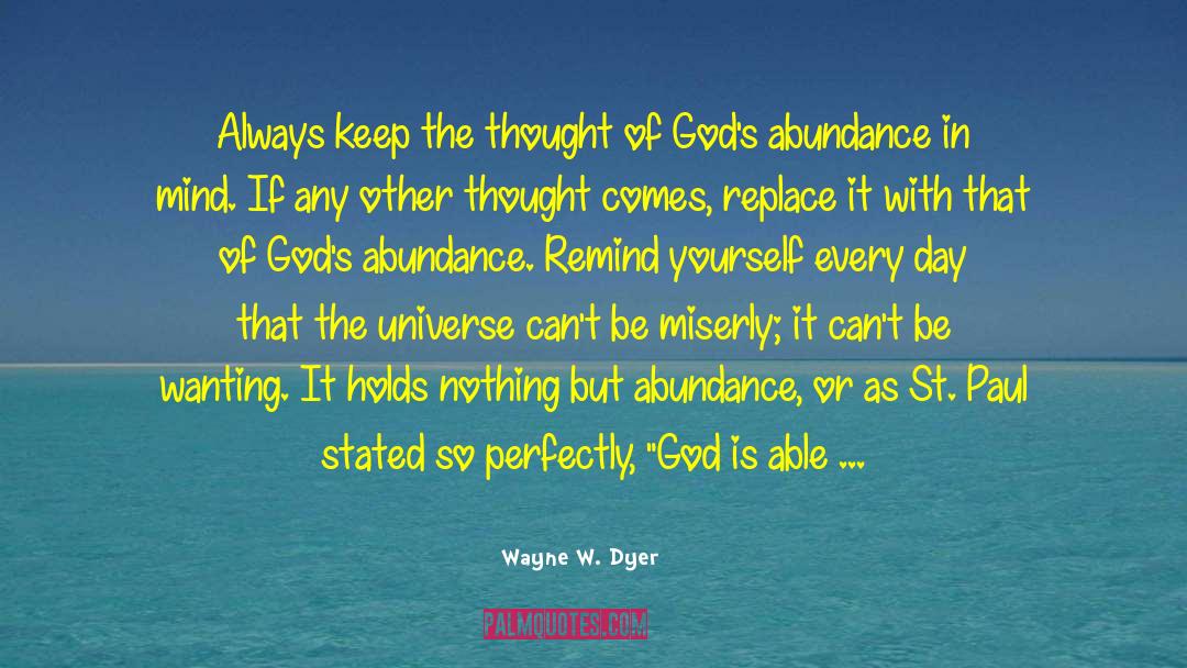 God Is Able quotes by Wayne W. Dyer