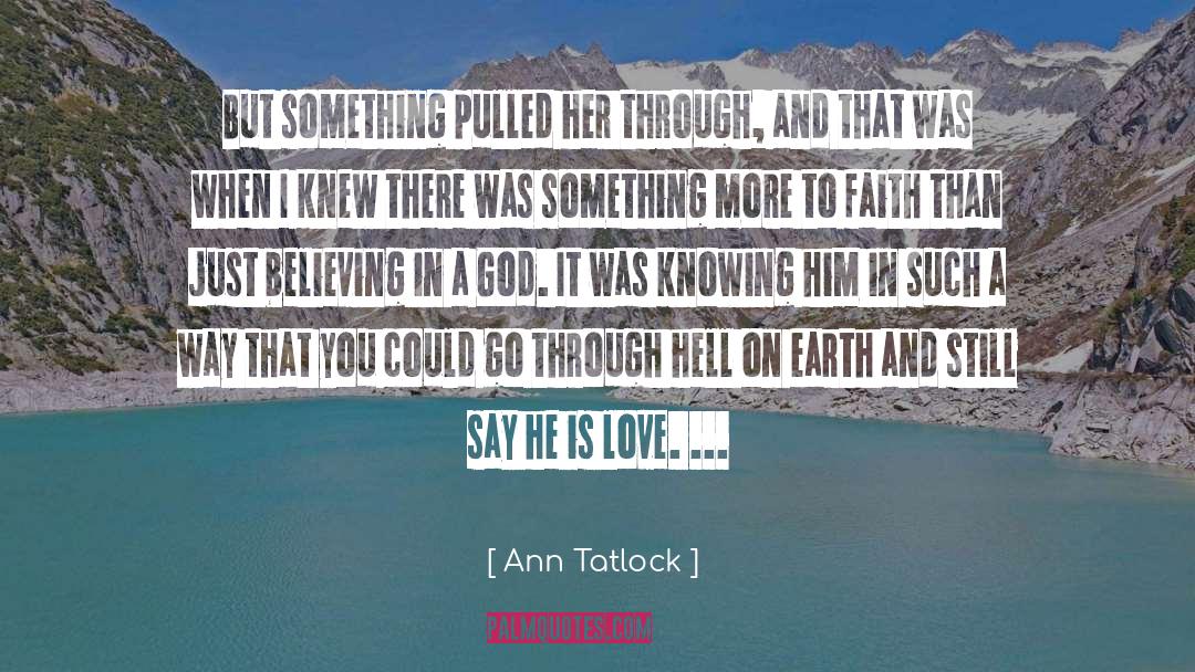 God Is Able quotes by Ann Tatlock