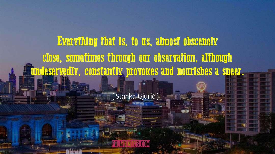 God Is Close To Us quotes by Stanka Gjurić