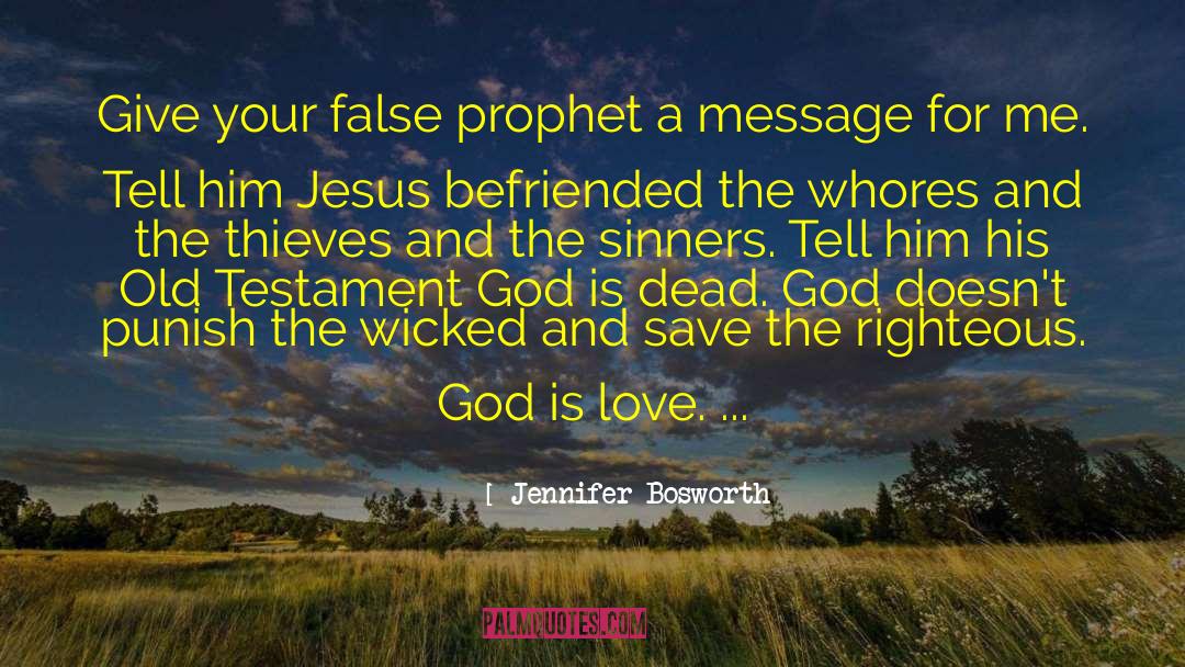 God Is Dead quotes by Jennifer Bosworth