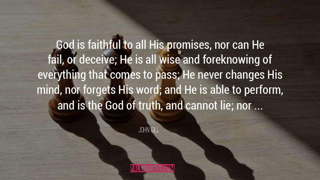 God Is Faithful quotes by John Gill