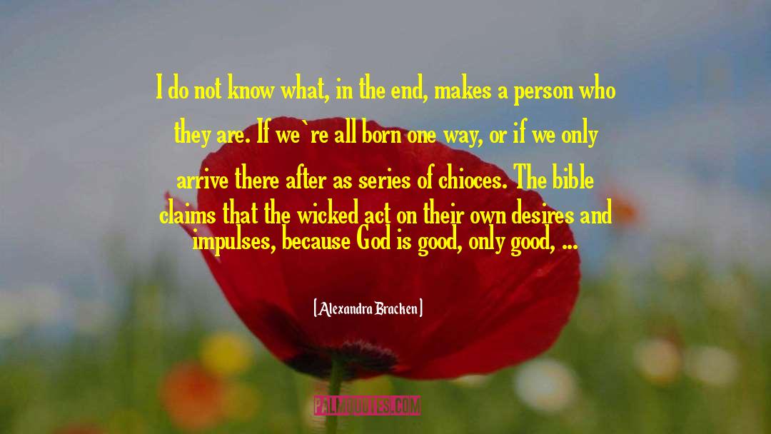 God Is Good quotes by Alexandra Bracken