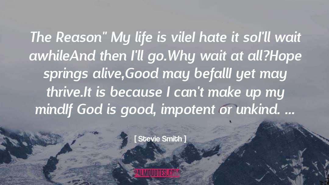 God Is Good quotes by Stevie Smith