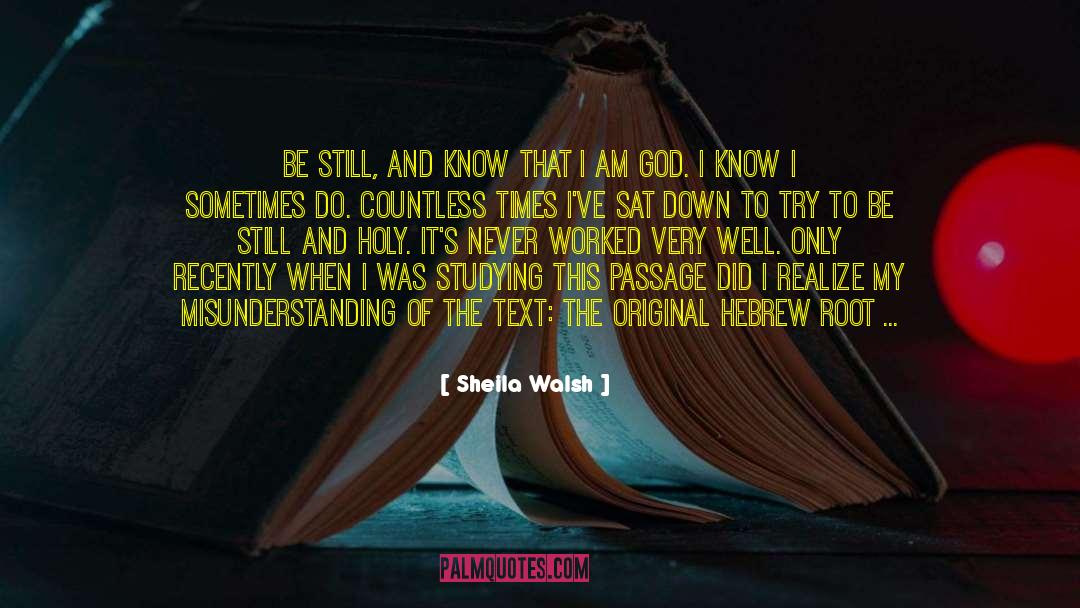 God Is In Control quotes by Sheila Walsh