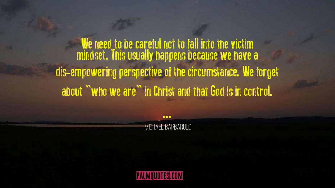 God Is In Control quotes by Michael Barbarulo