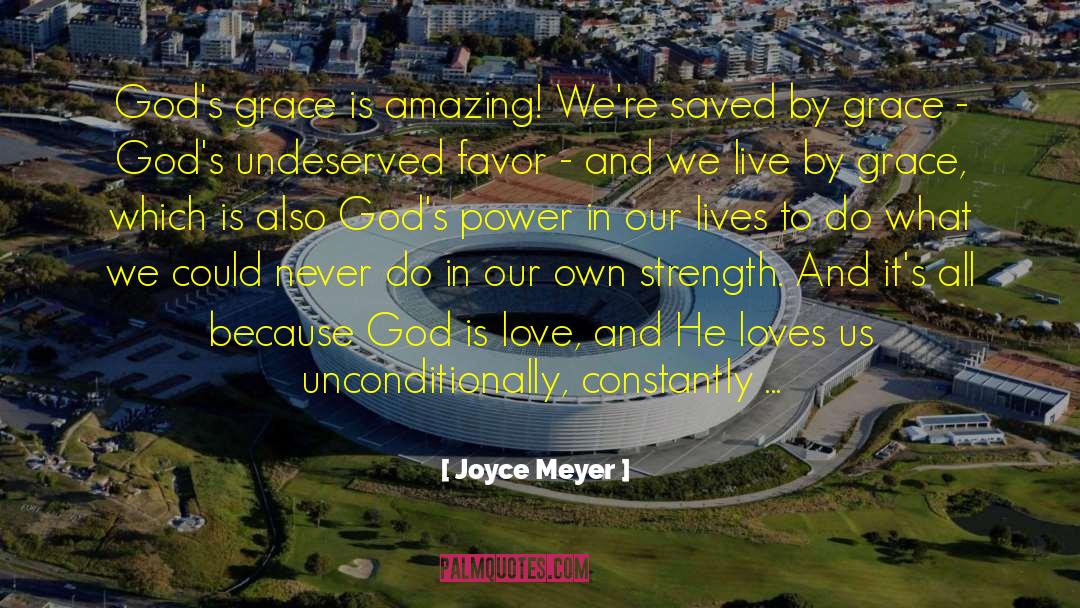 God Is Love quotes by Joyce Meyer