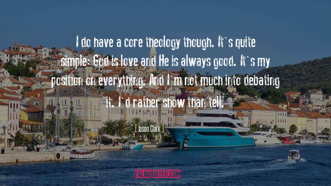 God Is Love quotes by Jason Clark