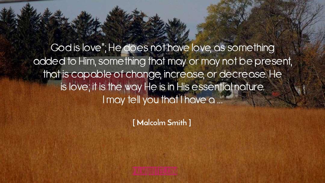 God Is Love quotes by Malcolm Smith