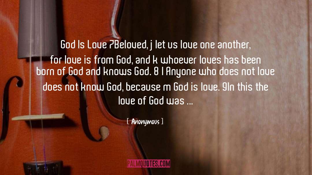 God Is Love quotes by Anonymous