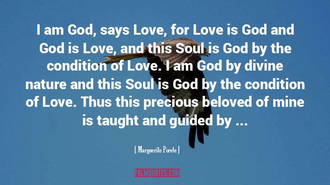 God Is Love quotes by Marguerite Porete