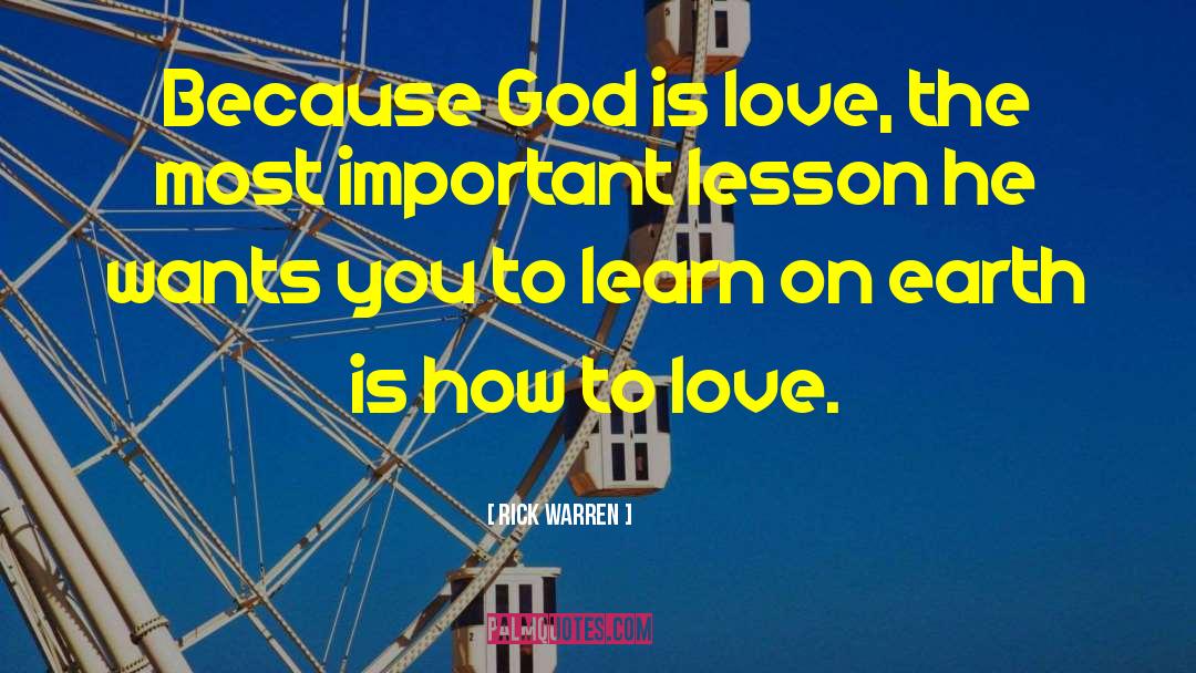 God Is Love quotes by Rick Warren